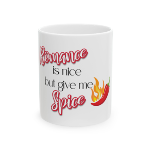 Give Me Spice Ceramic Mug, (11oz)